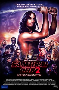 Samurai Cop 2: Deadly Vengence poster
